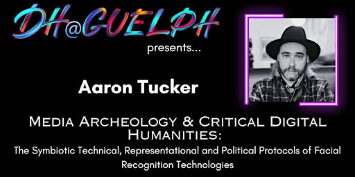 DH@Guelph presents... Aaron Tucker primary image
