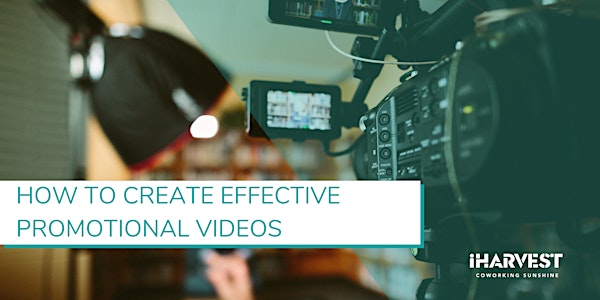 Masterclass#22 - How to Create Effective Promotional Videos