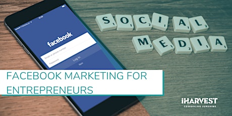 Masterclass#23 - Facebook Marketing for Entrepreneurs primary image