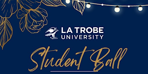 La Trobe University (Shepparton) Student Ball primary image