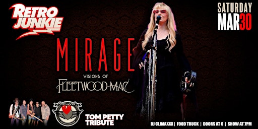 Image principale de MIRAGE (Fleetwood Mac Tribute) + PETTY ROCKS (Tom Petty Tribute)