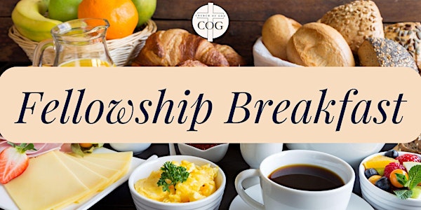 Fellowship Breakfast