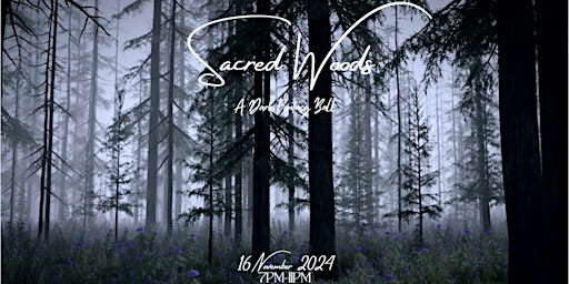 Imagem principal do evento Sacred Woods - Dark Fantasy Ball