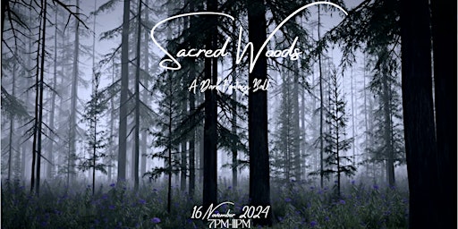 Primaire afbeelding van Sacred Woods - Dark Fantasy Ball