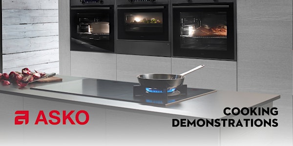 ASKO Pre Purchase Cooking Demonstration @ Spartan Campbelltown