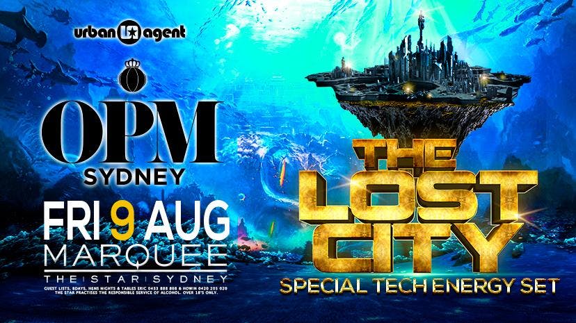 Opm Presents The Lost City Special Tech Energy Set 9 Aug 2019