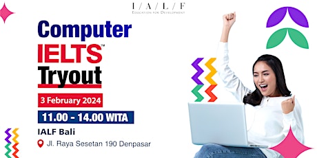 Computer IELTS Tryout at IALF Bali (FREE) primary image