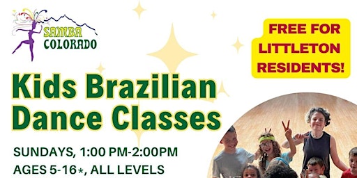 Kids Brazilian Dance Classes *FREE for Littleton Residents* primary image