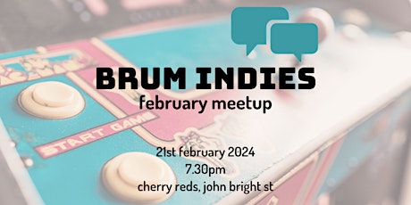 Hauptbild für Febuary Brum Indies Gamedev Meetup