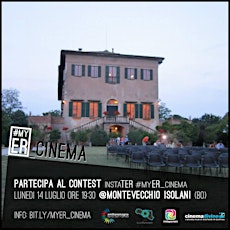 Immagine principale di InstaTER #myER_Cinema @ Montevecchio Isolani (BO) 