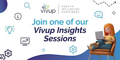 Imagen principal de Insights Session - Your Introduction to Vivup