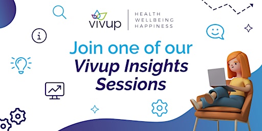 Insights Session - Your Introduction to Vivup primary image