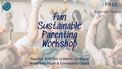 Fun Sustainable Parenting Workshop primary image