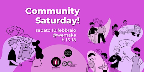 Community Saturday | sabato 10 febbraio 2024 primary image