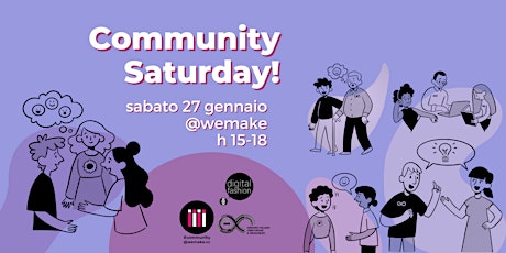 Immagine principale di Community Saturday | sabato 27 gennaio 2024 