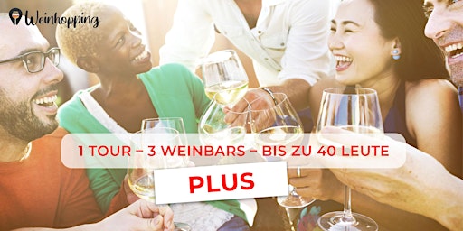 Hauptbild für Weinhopping PLUS Frankfurt, 27.04.2024