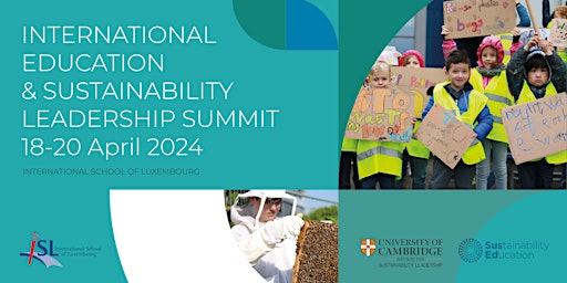 Primaire afbeelding van INTERNATIONAL EDUCATION & SUSTAINABILITY LEADERSHIP SUMMIT