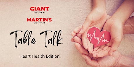 VIRTUAL February: Table Talk- Heart Health primary image