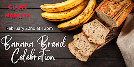 VIRTUAL February: Banana Bread Celebration primary image