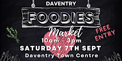 Hauptbild für Daventry Foodies Market 2024