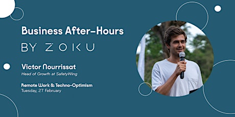 Business After-Hours: Remote Work & Techno-Optimism primary image