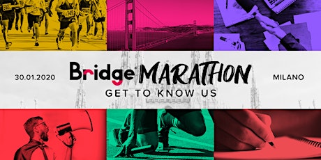 Primaire afbeelding van MILANO #01 Bridge Marathon® 2020 - Get to know us!