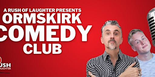 Ormskirk Comedy Club Presents Josh Jones & Marcus Birdman primary image