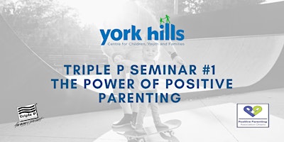 Triple P Seminar #1 - The Power of Positive Parenting primary image