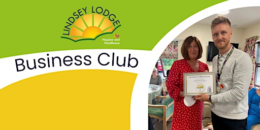 Lindsey Lodge Business Club: July primary image