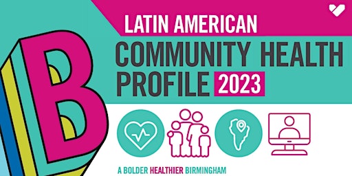 Latin American Community Health Profile Launch primary image