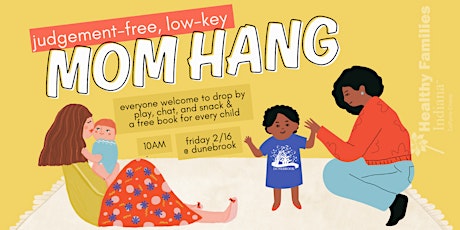 Imagem principal do evento Mom Hang: Low-key, Judgement-free Hangout & 0-5 Playdate