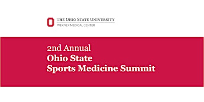 2nd Annual Ohio State Sports Medicine Summit primary image