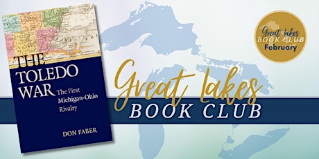 Primaire afbeelding van Great Lakes Book Club: The Toledo War