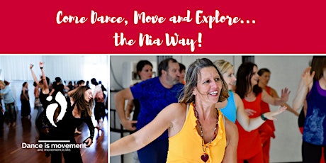 Come Dance, Move and Explore... the Nia Way! primary image