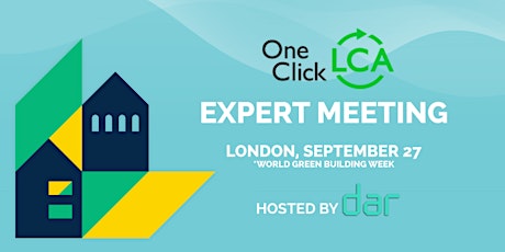 One Click LCA Expert Meeting (London) with Dar primary image