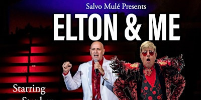 Image principale de SC CPA with Salvo Mule presents "Elton & Me" by Stephen Sorrentino