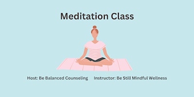 Imagem principal do evento Meditation Class
