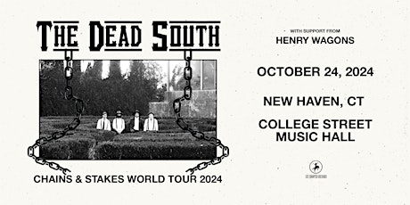 The Dead South: Chains & Stakes World Tour 2024