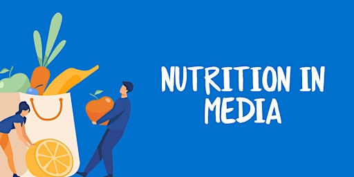 Hauptbild für Nutrition in Media