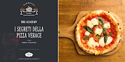 Imagem principal do evento BBQ ACADEMY SPECIAL | I segreti della pizza verace