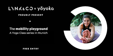 Mobility Playground - Yoga Classes @ Lynk & Co Club München primary image