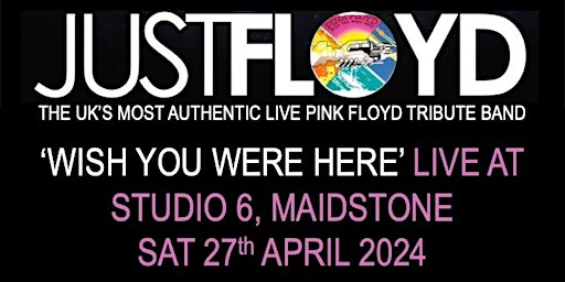 Hauptbild für Pink Floyd Tribute by Just Floyd - performing 'Wish You Were Here'