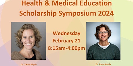 Health & Medical Education Scholarship Symposium 2024 primary image