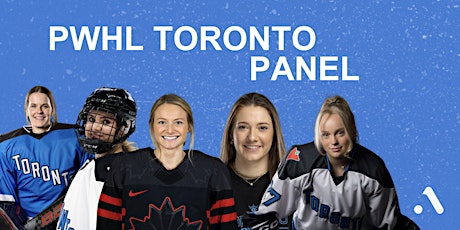 Imagen principal de Breaking the Ice: PWHL Toronto Panel