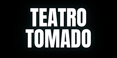 Imagen principal de TEATRO TOMADO ( CLOWN)