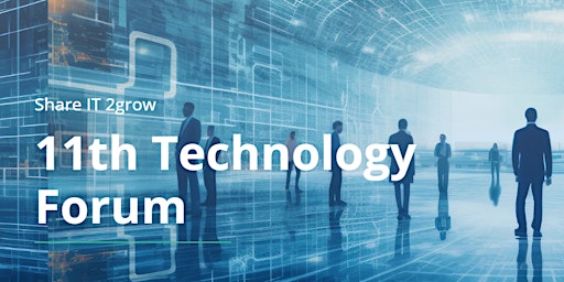 11th Technology Forum 2024