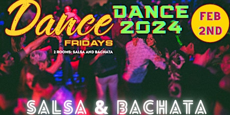 Salsa Dancing, Bachata Dancing, Dance Lessons at Dance Fridays primary image