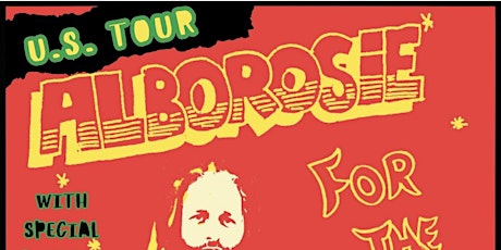 Alborosie: For the Culture U.S. Tour with special guests F.Y.A.H. and Jwadi