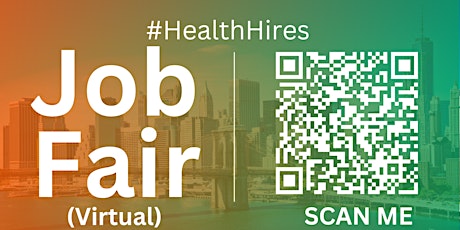 #HealthHires Virtual Job Fair / Career Networking Event #NewYork #NYC