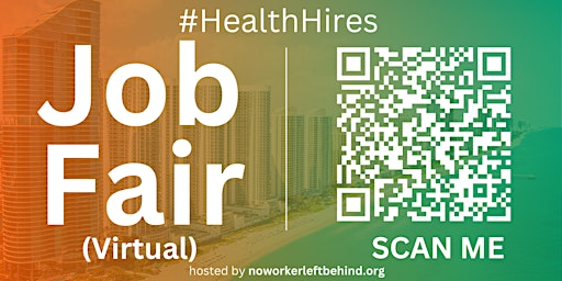 Primaire afbeelding van #HealthHires Virtual Job Fair / Career Networking Event #Miami